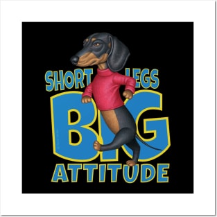 Short Legs Big Attitude Posters and Art